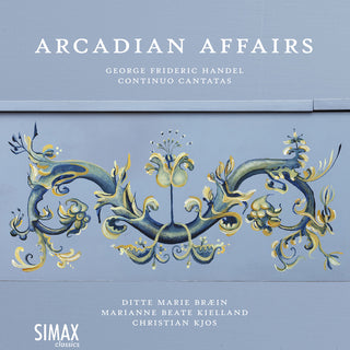 the album cover for Handel / Kjos / Braein - Arcadian Affairs