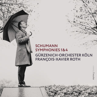 the album cover for Schumann / Roth / Gurzenich-Orchester Koln - Symphonies 1 & 4
