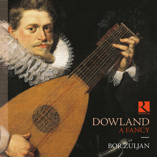 the album cover for Dowland / Bor Zuljan - Fancy