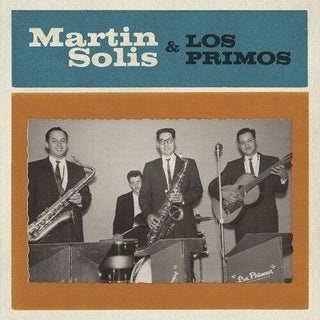 Martin Solis- Introducing Martin Solis And Los Primos