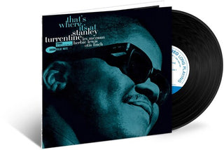 Stanley Turrentine- That's Where It's At (Blue Note Tone Poet Series)