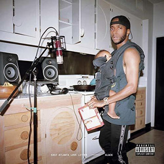 6Lack- East Atlanta Love Letter