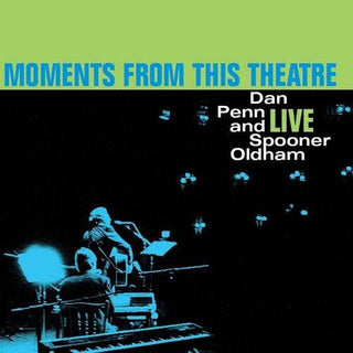 Dan Penn- Moments From This Theatre