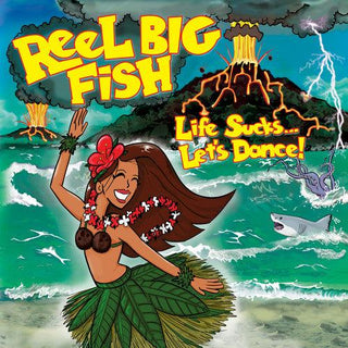 Reel Big Fish- Life Sucks Let's Dance