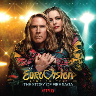 the album cover for Eurovision Song Contest Story Of Fire Saga / Var - Eurovision Song Contest: The Story of Fire Saga (Music from the Netfl