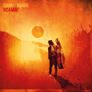 Danny Keane- Roamin'