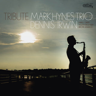 the album cover for Mark Hynes / Irwin,Dennis - Tribute