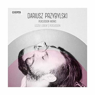 the album cover for Lorent / Rozni Wykonawcy - Dariusz Przybylski: Percussion Works