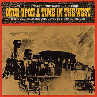 Ennio Morricone- C'era Una Volta Il West (Once Upon a Time in the West) (Original Motion Picture Soundtrack)