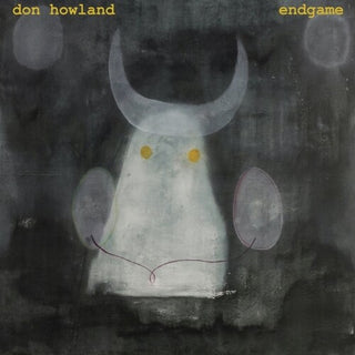 Don Howland- Endgame