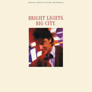 Various- Bright Lights, Big City (Original Motion Picture Soundtrack)