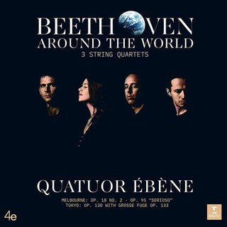 Quatuor Ebene- Beethoven Around the World