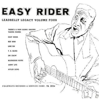 Lead Belly- Easy Rider