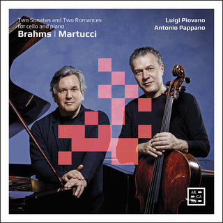 the album cover for Brahms / Piovano / Pappano - Two Sonatas & Two Romances