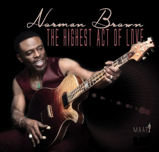 the album cover for Norman Brown - The Highest Act Of Love
