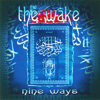 The Wake- Nine Ways (Blue Vinyl)