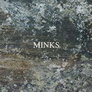 Minks- By the Hedge