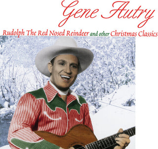 Gene Autry- Rudolph The Red-Nosed Reindeer & Other Favorites