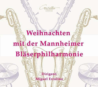the album cover for Anderson / Mannheimer Blaserphilharmonie - Weihnachten Mit Der Mannheimer Blaserphilharmonie