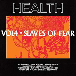 HEALTH- Vol, 4: Slaves Of Fear