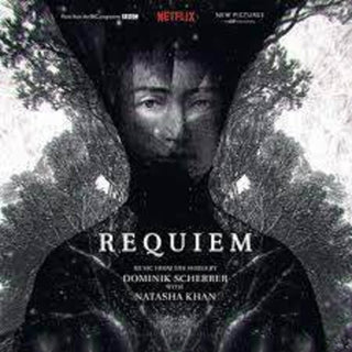 the album cover for Dominik Scherrer / Khan,Natasha Uk - Requiem (Music From the Series)