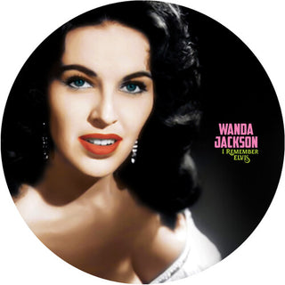 Wanda Jackson- I Remember Elvis - A Gorgeous Picture Disc Vinyl