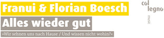 the album cover for Brahms / Boesch / Franui - Alles Wieder Gut