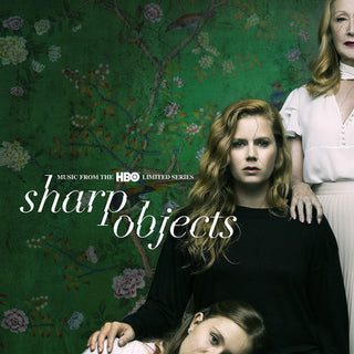 the album cover for Sharp Objects [HBO Series] - Sharp Objects: Music from the HBO Limited Series [Soundtrack]