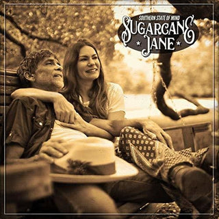 Sugarcane Jane- Southern State Of Mind