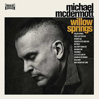 Michael McDermott- Willow Springs / Out From Under