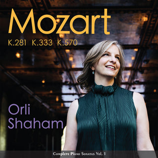 the album cover for Orli Shaham - Mozart: Piano Sonatas Vol.1