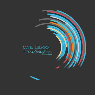 the album cover for Manu Delago - CIRCADIAN LIVE