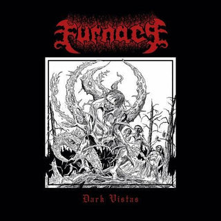 The Furnace- DARK VISTAS