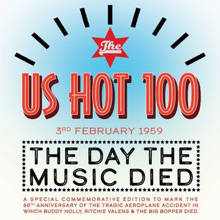 the album cover for Us Hot 100 3rd Feb 1959 Day The Music Died / Var - Us Hot 100 3rd Feb. 1959: Day the Music Died