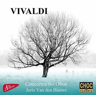 the album cover for Vivaldi / Hauwe - Concertos Per Oboe