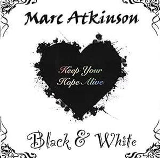 the album cover for Marc Atkinson - Black & White