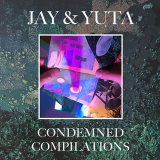 Jay & Yuta- Condemned Compilations