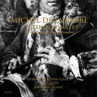the album cover for La Barre / Balssa / Nicolas - Suites Et Sonates (2pk)