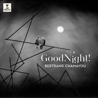 the album cover for Bertrand Chamayou - Good Night! [Digipak]