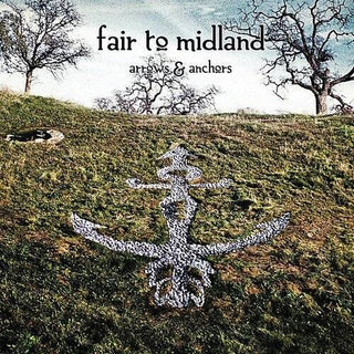 Fair to Midland- Arrows & Anchors