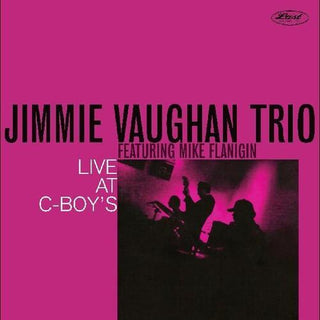 Jimmie Vaughan- Live At C-boys