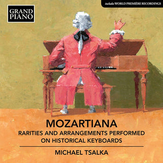 the album cover for Mozart / Tsalka - Mozartiana