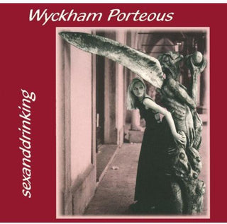 the album cover for Wyckham Porteous - Sexanddrinking