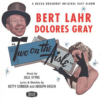 the album cover for Bert Lahr - Two On The Aisle / O.C.R. [Remastered]