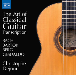 the album cover for Bartok / Dejour - Art of Classical Guitar