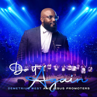 the album cover for Demetrius West - Do It Again