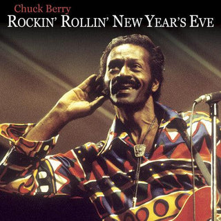 Chuck Berry- Rockin' N Rollin' The New Year