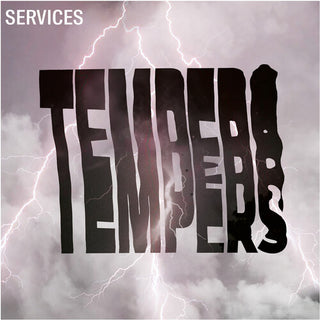 The Tempers- Services