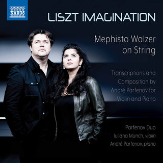 the album cover for Liszt / Partenov Duo - Liszt Imagination
