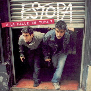 the album cover for Estopa - La Calle Es Tuya?